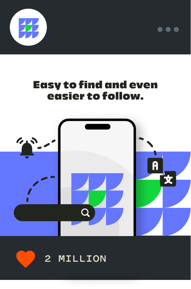Illustration of a smartphone with app icons, search bar, and notification bell. Text above reads, Easy to find and even easier to follow. A heart icon below shows 2 MILLION likes.